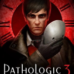 Pathologic 3 story-driven PC game featuring survival gameplay, psychological themes, moral choices, and atmospheric narrative experience.